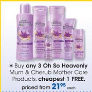 Oh So Heavenly Mum & Cherub Mother Care Products-Each