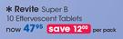 Revite Super B 10 Effervescent Tablets-Per Pack