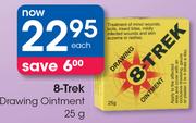 8-Trek Drawing Ointment-25g
