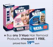 Vaya Hair Removal Products-Each