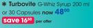 Turbovite G-Whiz Syrup 200ml Or 30 Capsules-Per Offer