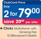 Clicks Multivitamin With Ginseng Fizzi-2x10 Effervescent Tablets