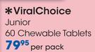 ViralChoice Junior 60 Chewable Tablets-Per Pack