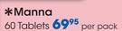 Manna-60 Tablets