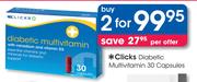 Clicks Diabetic Multivitamin-2x30 Capsules