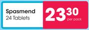 Spasmend 24 Tablets-Per Pack