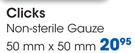 Clicks Non-Sterile Gauze-50mmx50mm