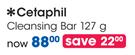 Cetaphil Cleansing Bar-127g