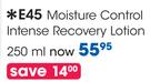 E45 Moisture Control Intense Recovery Lotion-250ml