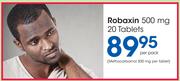 Robaxin 500 mg 20 Tablets-Per Pack
