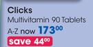 Clicks Multivitamin 90 Tablets A-Z-Per Pack