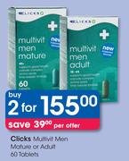 Clicks Multivit Men Mature Or Adult 60 Tablets-For 2