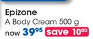 Epizone A Body Cream-500g Each
