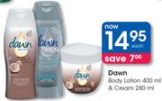 Dawn Body Lotion-400ml & Cream-280ml Each