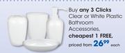Clicks Clear Or White Plastic Bathroom Accessories-Each