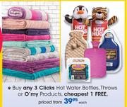 Clicks Hot Water Bottles, Throws Or O'My Products-Each