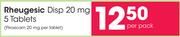 Rheugesic Disp 20mg 5 Tablets-Per Pack