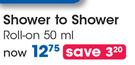 Shower To Shower Roll On-50ml