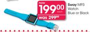 Sway MP3 Watch Blue or Black Each