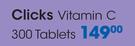 Clicks Vitamin C-300 Tablets
