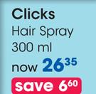 Clicks Hair Spray-300ml