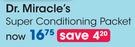 Dr. Miracle's Super Conditioning Packet Each
