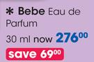 Bebe Eau De Parfum-30ml Each