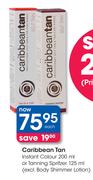 Caribbean Tan Instant Colour-200ml Or Tanning Spritzer-125ml Each