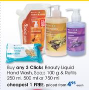 Clicks Beauty Liquid Hand Wash, Soap-100g & Refills-250ml, 500ml Or 750ml Each