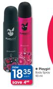 Playgirl Body Spray-90ml Each