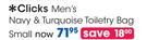 Clicks Men's Small Navy & Turquoise Toiletry Bag-Each