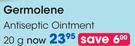  Germolene Antiseptic Ointment-20g Each