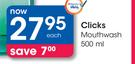  Clicks Mouthwash-500ml-Each