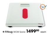 Fitbug Wow Scale-Each