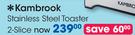 Kambrook 2-Slice Stainless Steel Toaster
