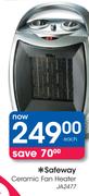Safeway Ceramic Fan Heater JA2477