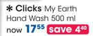 Clicks My Earth Handwash-500ml