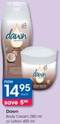 Dawn Body Cream 280ml Or Lotion 400ml-Each