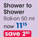 Shower To Shower Roll-On-50ml