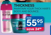 L'Oreal Elvive Thickness-Each