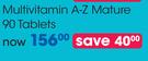 Clicks Multivitamin A-Z Mature 90 Tablets-Per Pack