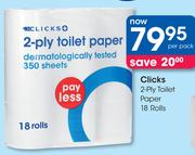 Clicks 2 Ply Toilet paper-18 Rolls Pack