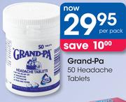 Grand-Pa 50 Headache Tablets-Per Pack