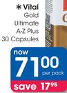 Vital Gold Ultimate A-Z Plus-30 Capsules Per Pack