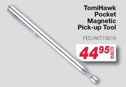 TomiHawk Pocket Magnetic Pick-Up Tool FED.AKT73616