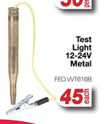 Test Light 12-24V Metal FED.WT616B