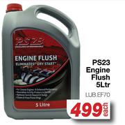PS23 Engine Flush LUB.EF70-5L Each