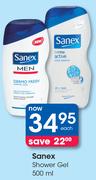 Sanex Shower Gel-500ml Each