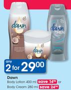 Dawn Body Lotion-400ml Or Body Cream-280ml-For 2