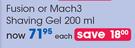 Gillette Fusion Or Mach3 Shaving Gel 200ml